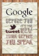google_before_you_tweet_by_swisspoly92-d3ju9hr